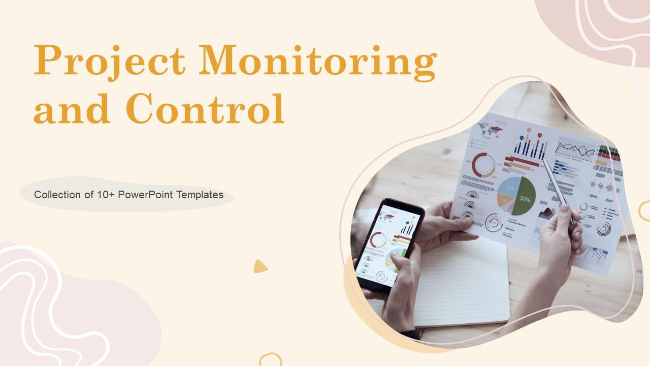 Project Monitoring and Control PPT Template