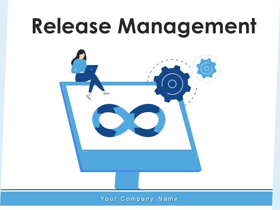 Release Management Process Framework PPT