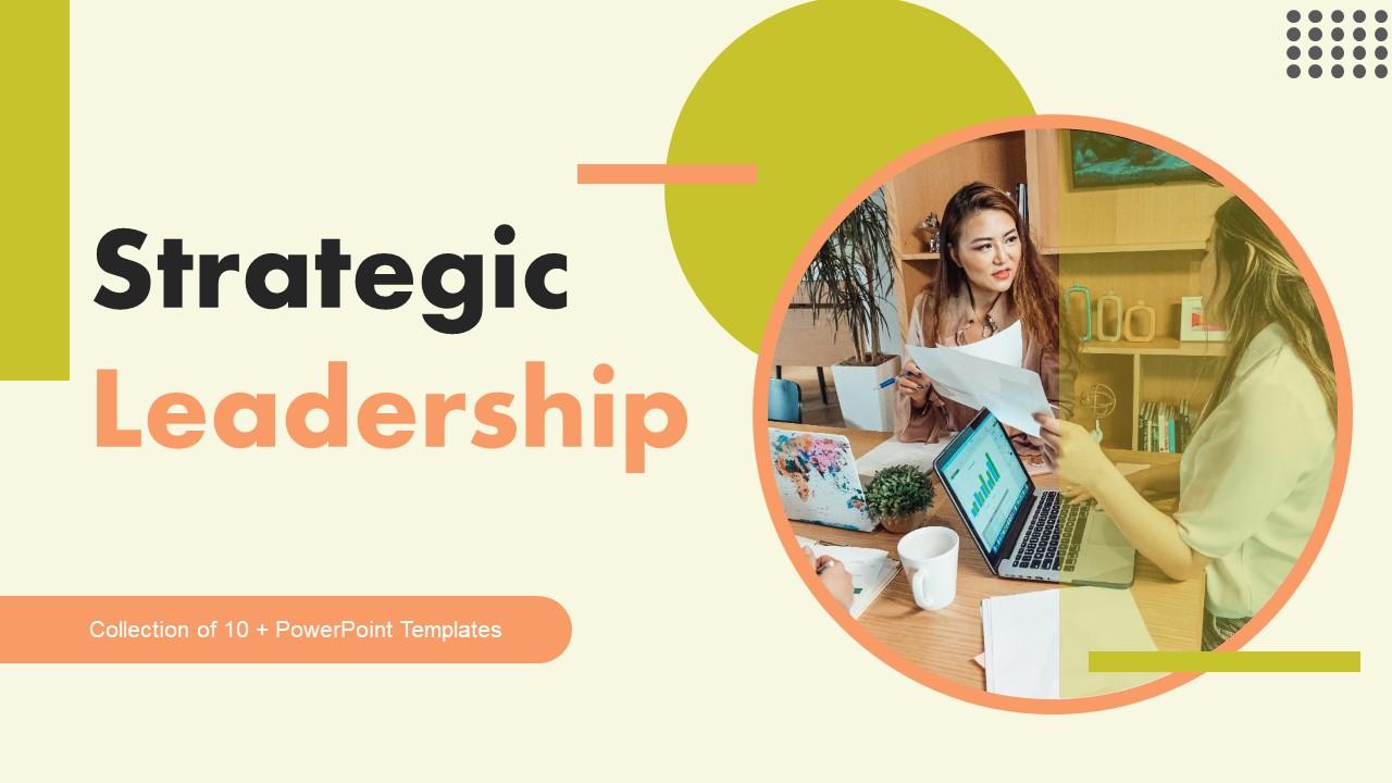 Strategic Leadership PPT