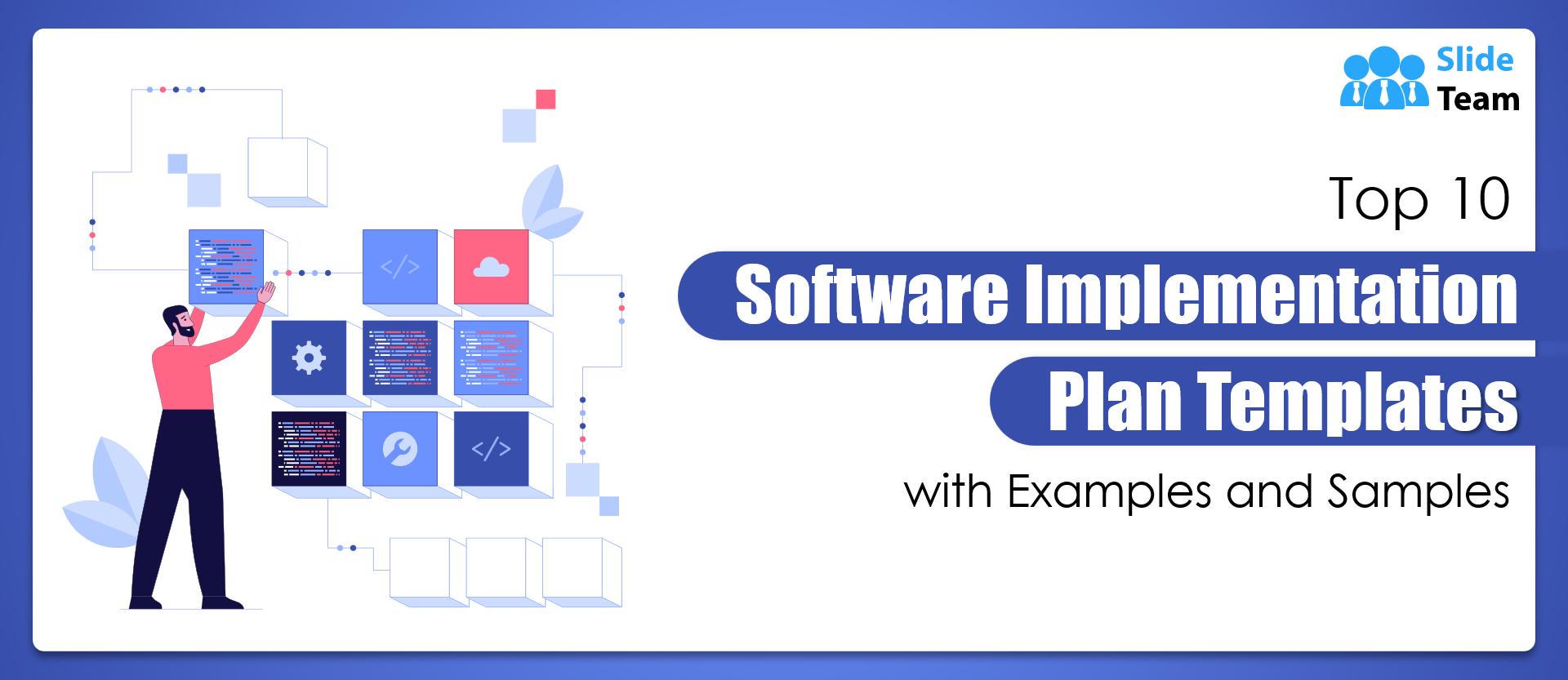 Top 10 Software Implementation Plan Templates