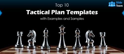 Top 10 Tactical Plan Templates with Examples and Samples