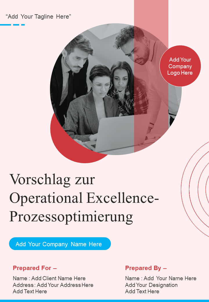 Vorschlag zur Operational Excellence-Prozessoptimierung Vorschlag zur Operational Excellence-Prozessoptimierung