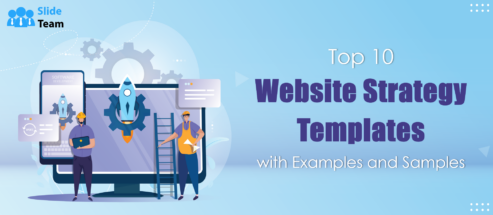 Top 10 Website Strategy Templates with Examples and Samples