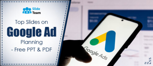 Top Slides on Google Ad Planning- Free PPT & PDF