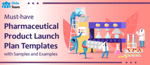 Must-have Pharmaceutical Product Launch Plan Templates with Samples and Examples