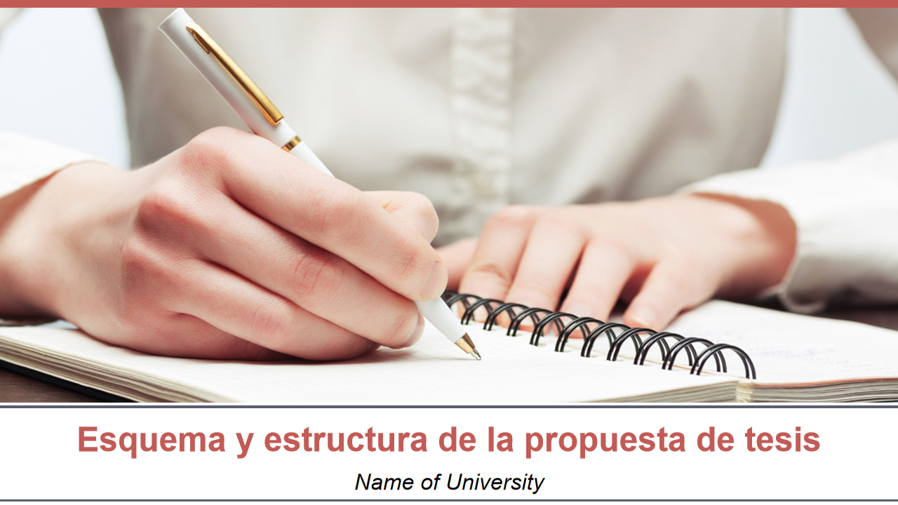 Esquema y estructura de la propuesta de tesis