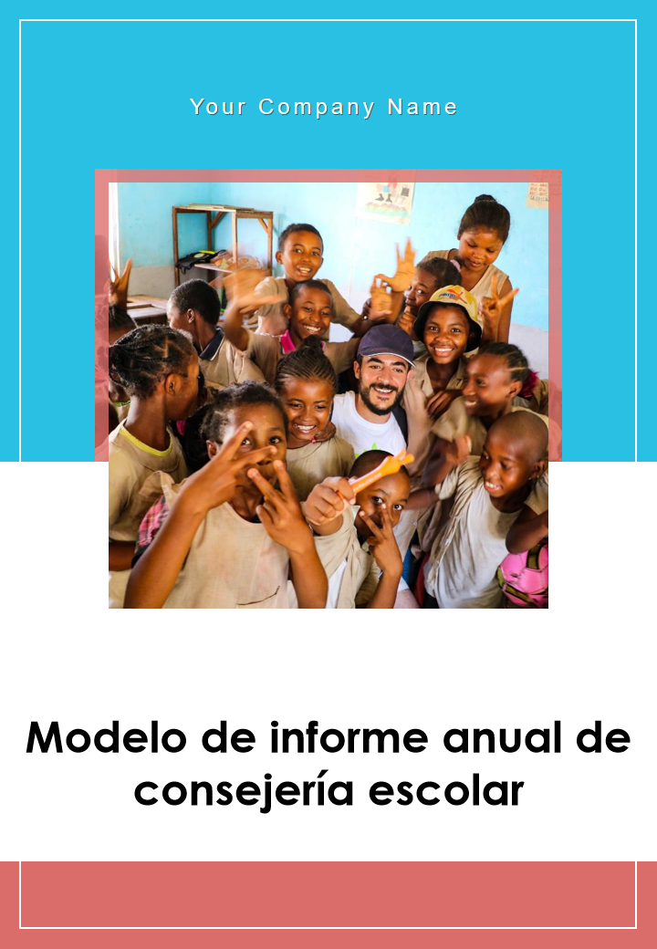 Modelo de informe anual de consejería escolar Modelo de informe anual de consejería escolar