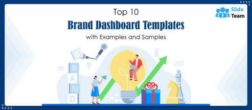Top 10 Brand Dashboard Templates with Examples and Samples