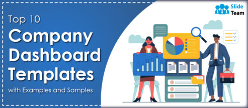 Top 10 Company Dashboard Templates with Examples and Samples