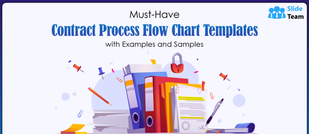 Must-Have Contract Process Flow Chart Templates with Examples and Samples
