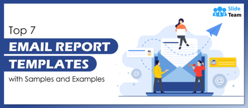 Top 7 Email Report Templates with Samples and Examples