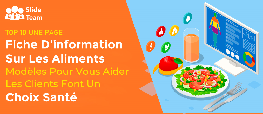 Top 10 des modèles de fiches d'information sur les aliments d'une page pour aider vos clients à faire un choix sain