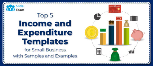 Top 5 Income and Expenditure Templates for Small Business with Samples and Examples