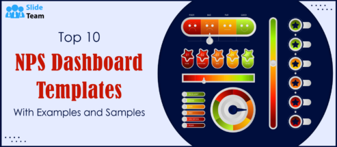 Top 10 NPS Dashboard Templates with Examples and Samples