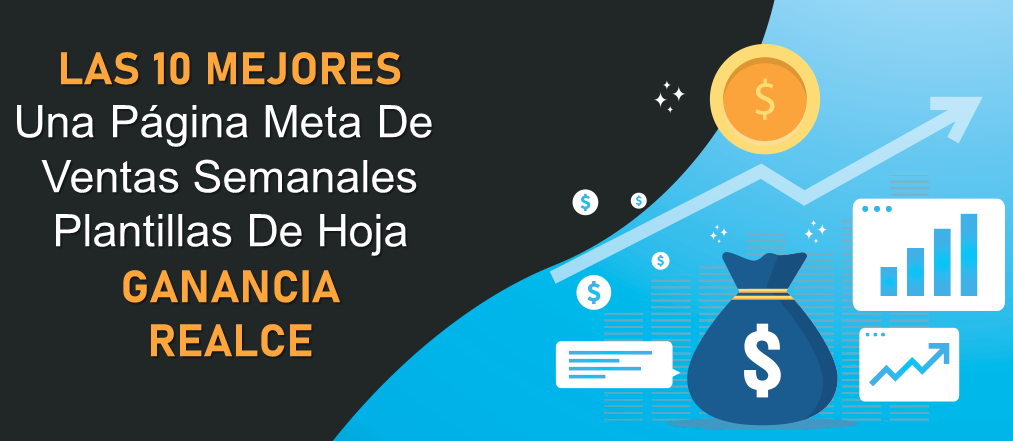 Las 10 mejores plantillas de hojas de objetivos de ventas semanales de una página para mejorar los ingresos