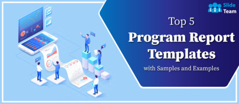 Top 5 Program Report Templates with Samples and Examples
