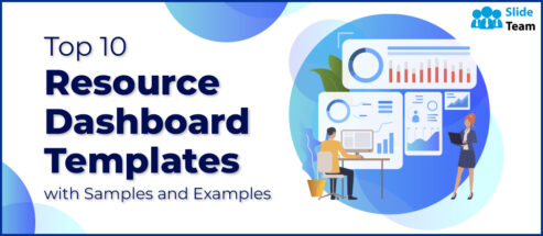 Top 10 Resource Dashboard Templates with Samples and Examples