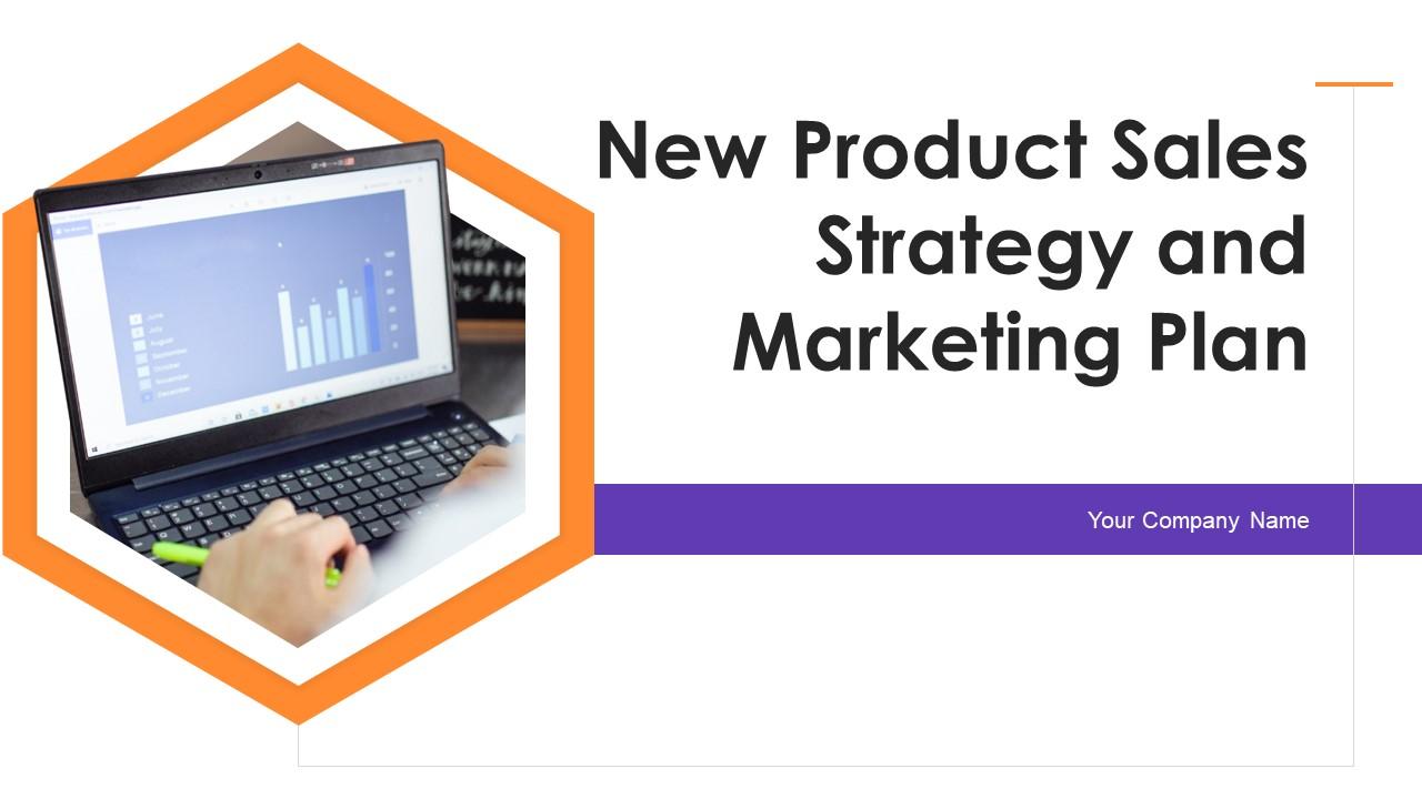 New Product Sales Strategy and Marketing Plan PPT
