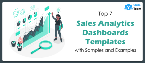 Top 7 Sales Analytics Dashboards Templates with Samples and Examples