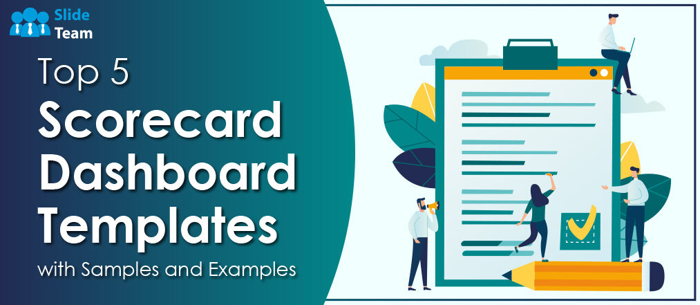 Top 5 Scorecard Dashboard Templates with Samples and Examples