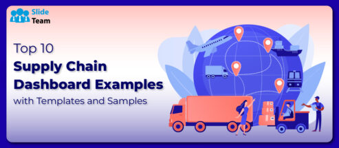 Top 10 Supply Chain Dashboard Examples with Templates and Samples