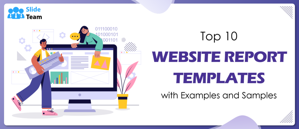 Top 10 Website Report Templates with Examples and Samples