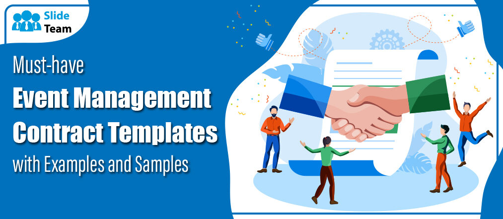 Must-have Event Management Contract Templates with Examples and Samples