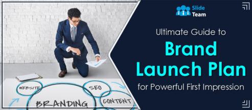 Ultimate Guide to Brand Launch Plan for Powerful First Impression