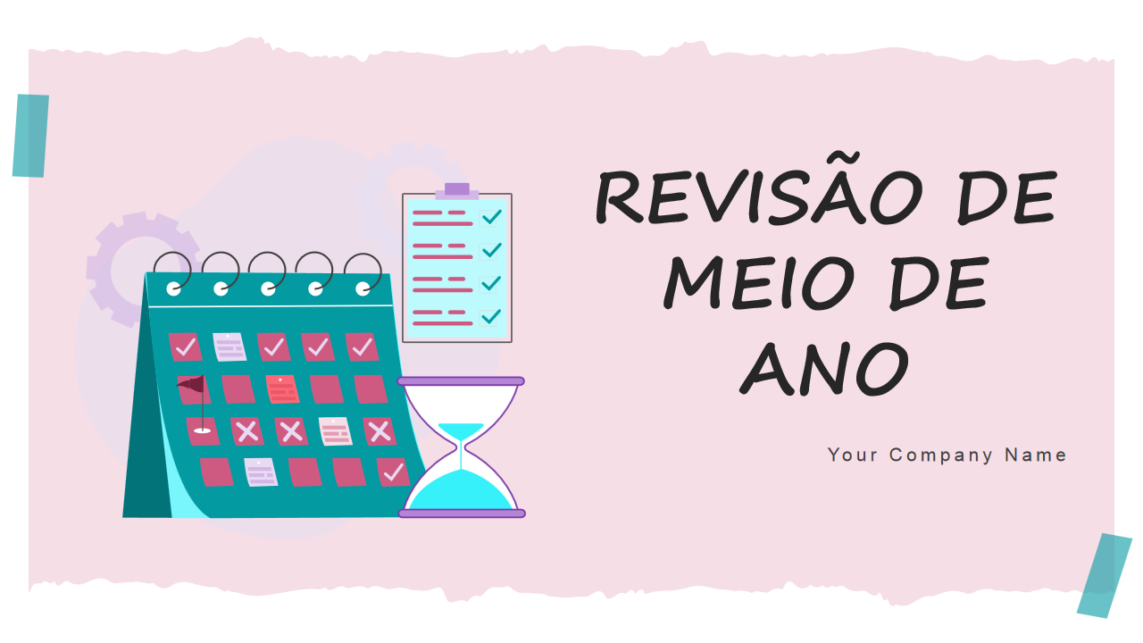 REVISÃO DE MEIO DE ANO REVISÃO DE MEIO DE ANO