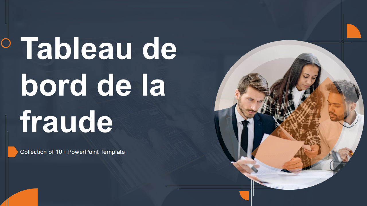 Tableau de bord de la fraude Tableau de bord de la fraude