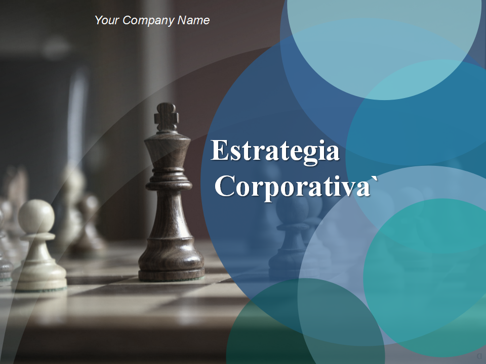 Estrategia Corporativa` Estrategia Corporativa`