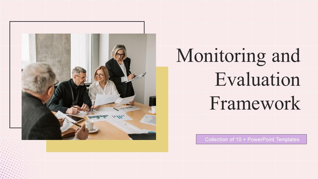 Monitoring And Evaluation Framework