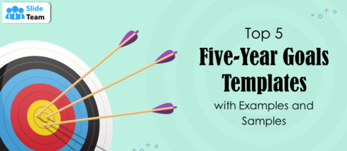 Top 5 Five-Year Goals Templates with Examples and Samples