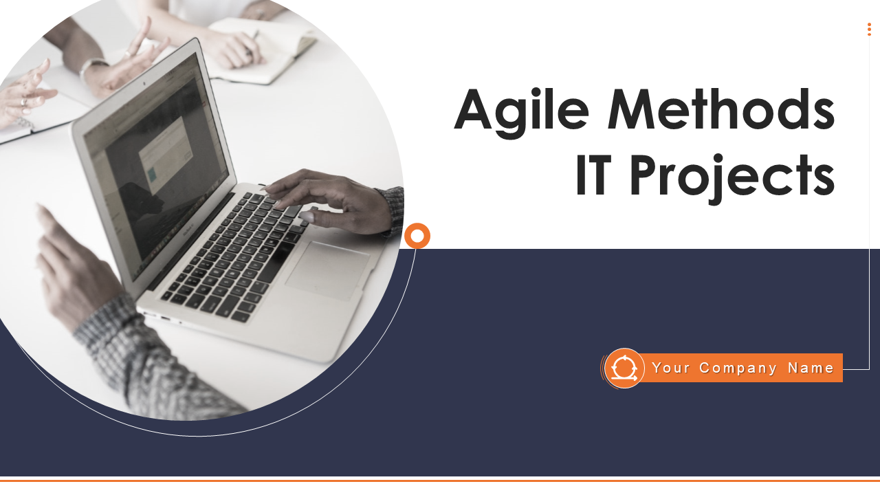 Agile Methods IT Projects