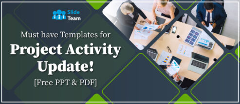 Must have Templates for Project Activity Update! [Free PPT & PDF]