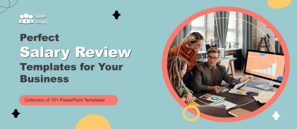 Perfect Salary Review Templates for Your Business