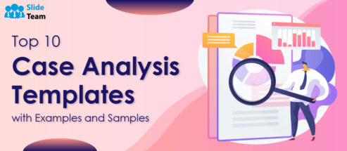 Top 10 Case Analysis Templates with Examples and Samples