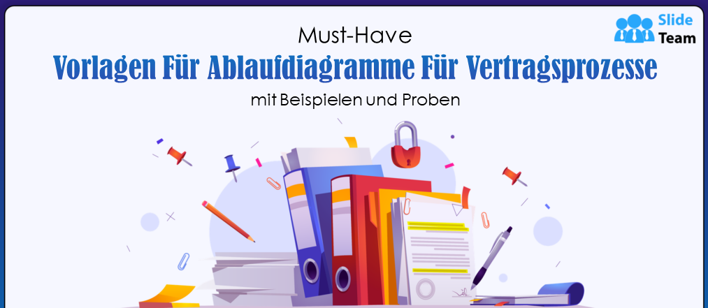 Unverzichtbare Vorlagen für Vertragsablaufdiagramme mit Beispielen und Beispielen