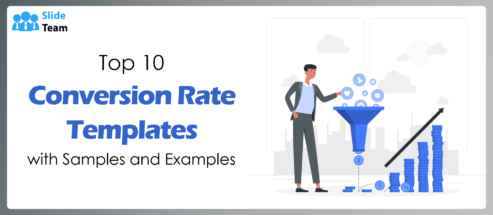 Top 10 conversion rate templates with samples and examples