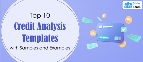 Top 10 Credit Analysis Templates with Samples and Examples