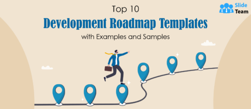 Top 10 Development Roadmap Templates with Examples and Samples