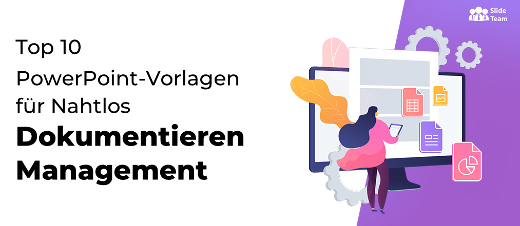 Top 10 PowerPoint-Vorlagen für nahtloses Dokumentenmanagement