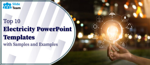 Top 10 Electricity PowerPoint Templates With Samples and Examples