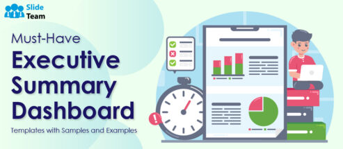 Must-have Executive Summary Dashboard Templates with Samples and Examples