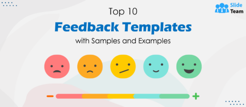 Top 10 Feedback Templates with Samples and Examples
