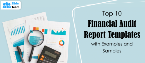 Top 10 Financial Audit Report Templates with Examples and Samples