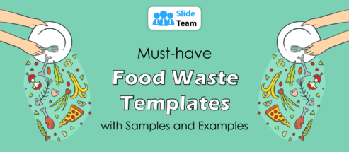 Must-have Food Waste Templates with Samples and Examples