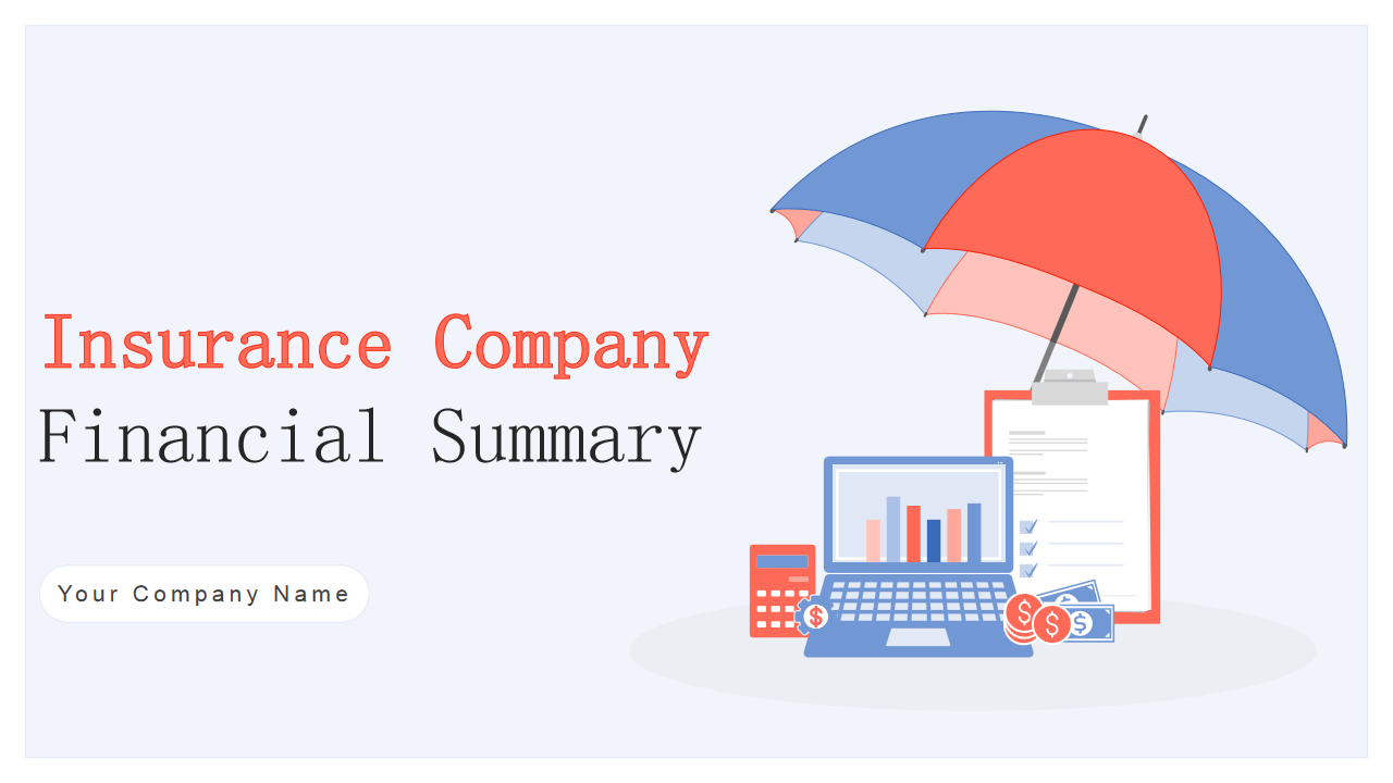 Insurance Company Financial Summary