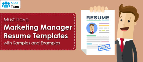 Must-Have Marketing Manager Resume Templates with Samples and Examples