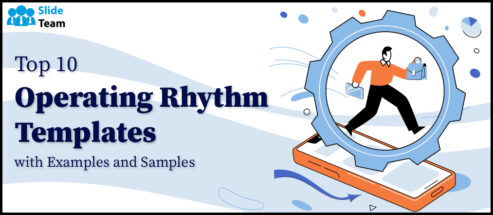 Top 10 Operating Rhythm Templates with Examples and Samples